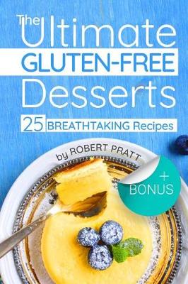 Book cover for The Ultimate Gluten-free Desserts