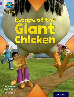 Book cover for Project X Origins: Purple Book Band, Oxford Level 8: Habitat: Escape of the Giant Chicken