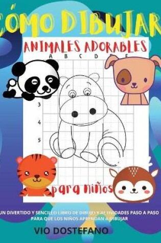 Cover of Cómo dibujar Animales adorables para niños