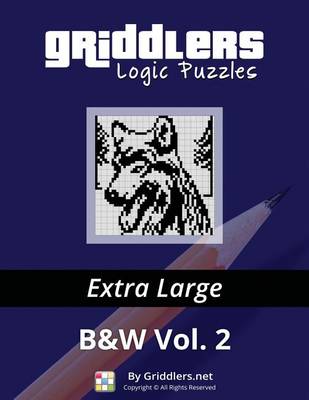 Book cover for Griddlers Logic Puzzles - Extra Large