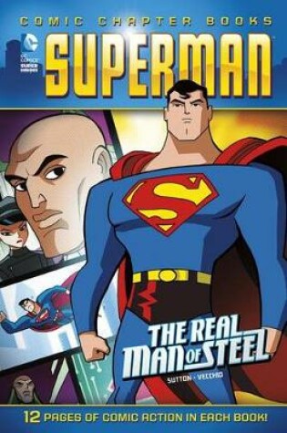 Cover of Superman: The Real Man of Steel