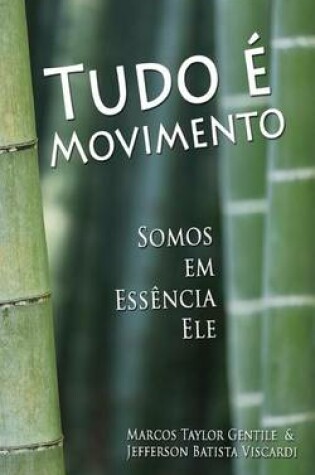 Cover of Tudo E Movimento