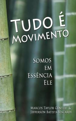 Book cover for Tudo E Movimento