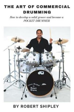 Cover of The Art of Commercial Drumming
