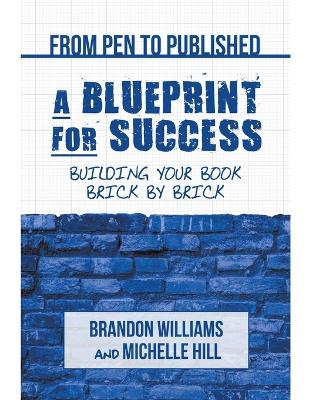 Book cover for From Pen to Published - A Blueprint for Success