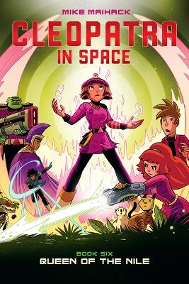 Cover of Queen of the Nile: A Graphic Novel (Cleopatra in Space #6)