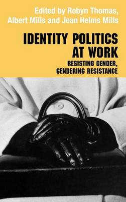 Book cover for Identity Politics at Work