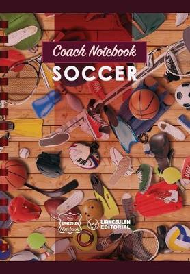 Book cover for Coach Notebook - Soccer