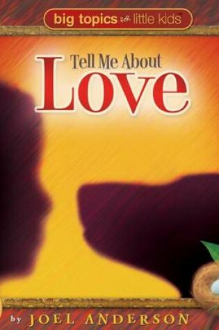 Cover of Tell Me about Love