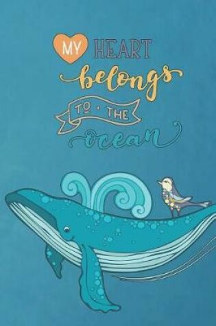 Cover of My Heart Belongs to the Ocean