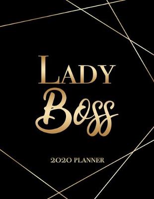 Book cover for Lady Boss - 2020 Planner