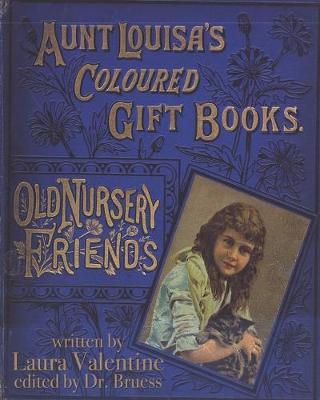 Book cover for Aunt Louisa's Old Nursery Friends