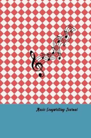 Cover of Music Songwriting Journal