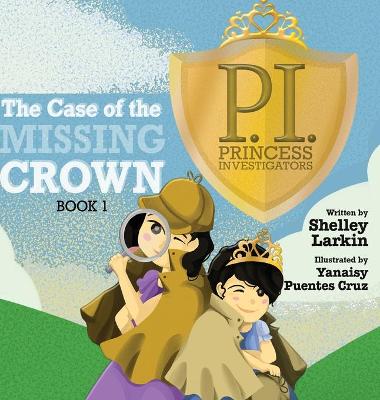 Book cover for The Case of the Missing Crown