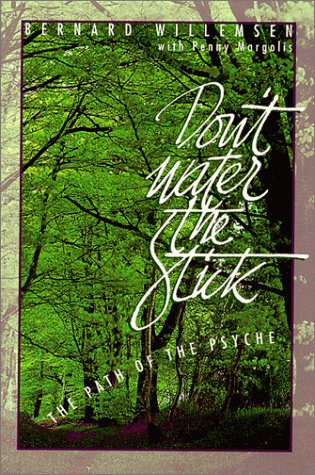 Book cover for Don't Water the Stick