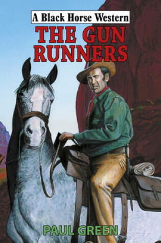 Cover of The Gun Runners