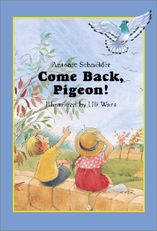 Book cover for Come Back, Pigeon!