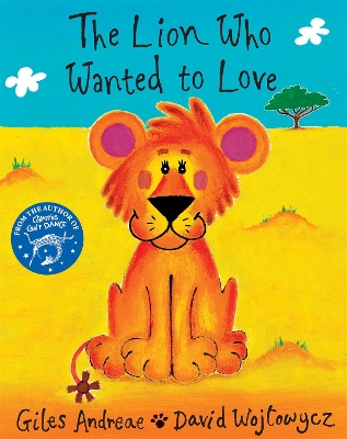 Book cover for The Lion Who Wanted To Love