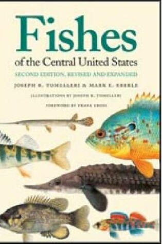 Cover of Fishes of the Central United States