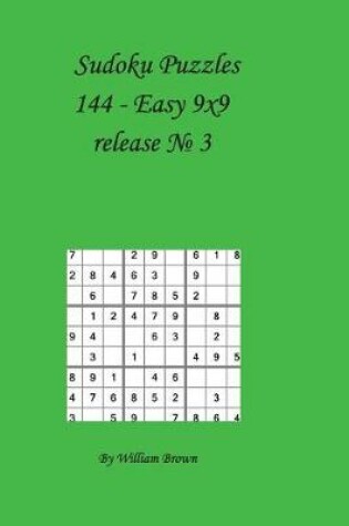 Cover of Sudoku Puzzles 144 - Easy 9x9 3