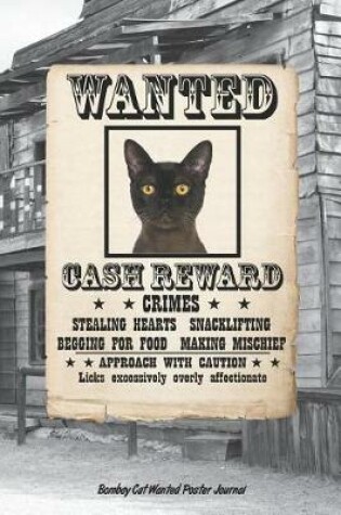 Cover of Bombay Cat Wanted Poster Journal