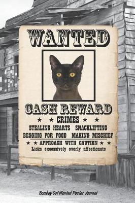 Book cover for Bombay Cat Wanted Poster Journal