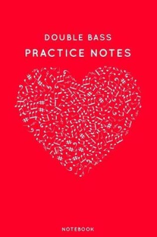 Cover of Double Bass Practice Notes