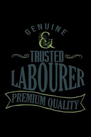 Cover of Genuine trusted labourer premium quality