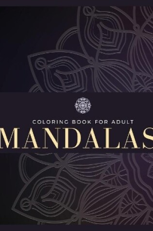Cover of Coloring Book For Adult