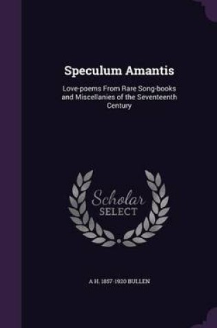 Cover of Speculum Amantis