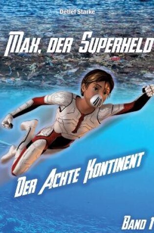 Cover of Max, der Superheld