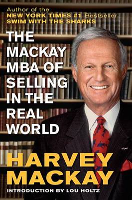 Book cover for The MacKay MBA of Selling in the Real World