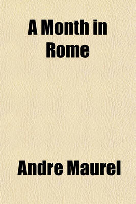 Book cover for A Month in Rome