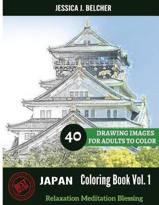 Book cover for JAPAN Coloring book for Adults Relaxation Vol.1 Meditation Blessing 40 Drawing