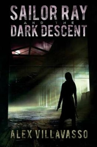 Cover of Sailor Ray and the Dark Descent