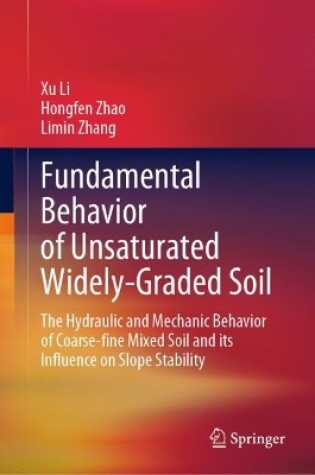 Cover of Fundamental Behavior of Unsaturated Widely-Graded Soil