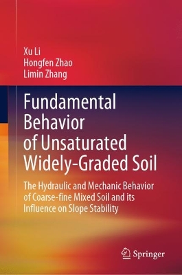 Book cover for Fundamental Behavior of Unsaturated Widely-Graded Soil