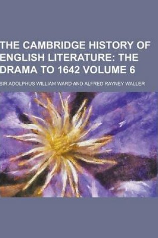 Cover of The Cambridge History of English Literature Volume 6