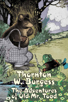 Book cover for The Adventures of Old Mr. Toad by Thornton Burgess, Fiction, Animals, Fantasy & Magic