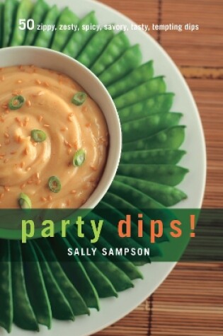 Cover of Party Dips!
