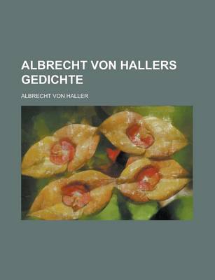 Book cover for Albrecht Von Hallers Gedichte