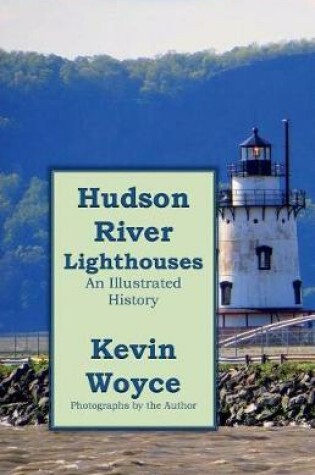 Cover of Hudson River Lighthouses