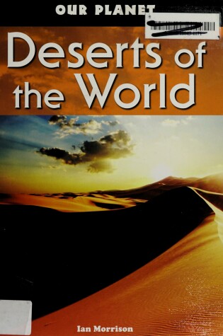 Cover of Deserts of the World