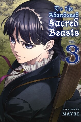 Cover of To the Abandoned Sacred Beasts 3