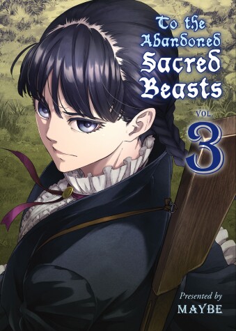 Book cover for To the Abandoned Sacred Beasts 3