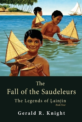 Book cover for The Fall of the Saudeleurs