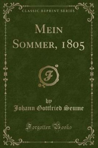 Cover of Mein Sommer, 1805 (Classic Reprint)