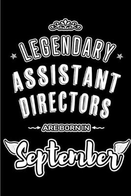 Book cover for Legendary Assistant Directors are born in September