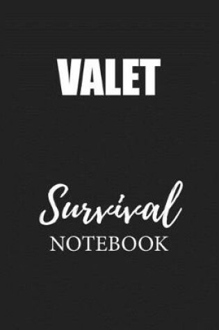 Cover of Valet Survival Notebook