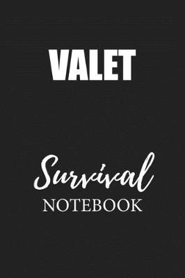 Book cover for Valet Survival Notebook